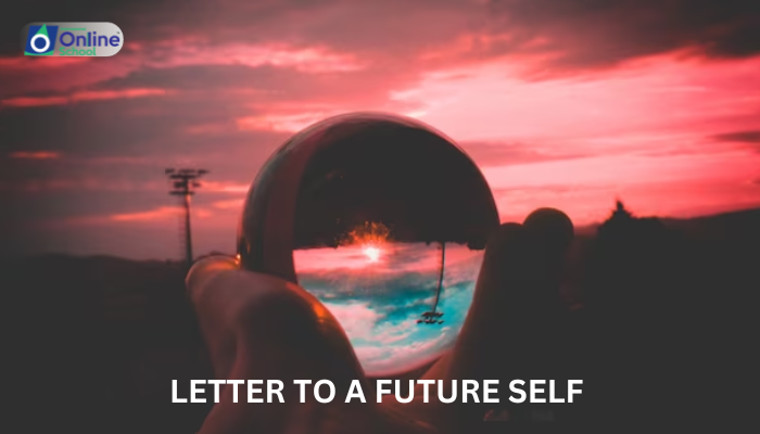 Lesson 02: Letter to a Future Self